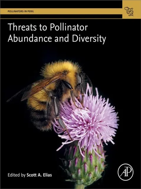 Scott A. Elias - Threats to Pollinator Abundance and Diversity, E-bok. Tillgänglighet: Lägg i varukorg