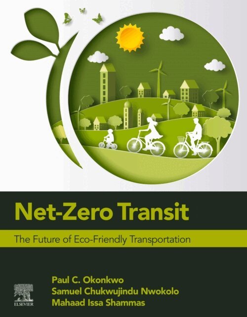 Mahaad Issa Shammas, Samuel Chukwujindu Nwokolo, Paul C. Okonkwo - Net-Zero Transit, E-bok