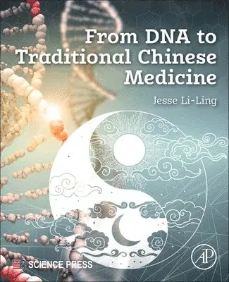 From DNA to Traditional Chinese Medicine