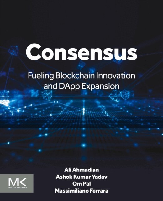 Massimiliano Ferrara, Om Pal, Ashok Kumar Yadav, Ali Ahmadian - Consensus, E-bok
