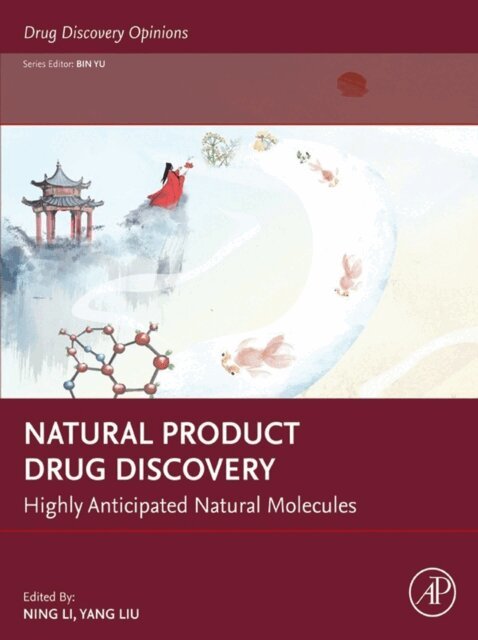 Yang Liu, Ning Li - Natural Product Drug Discovery, E-bok