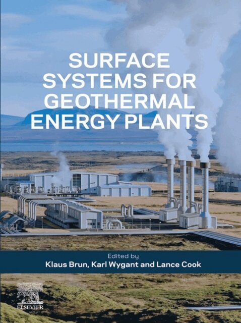 Lance Cook, Karl Wygant, Klaus Brun - Surface Systems for Geothermal Energy Plants, E-bok. Tillgänglighet: Lägg i varukorg