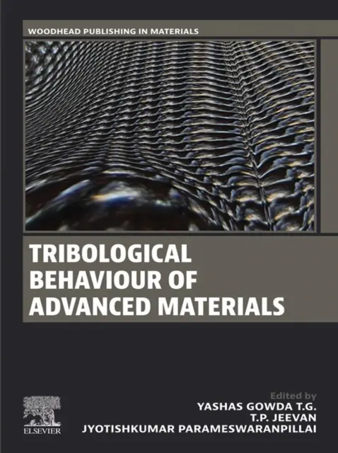 Jyotishkumar Parameswaranpillai, Jeevan T.P, Yashas Gowda T G - Tribological Behaviour of Advanced Materials, E-bok. Tillgänglighet: Lägg i varukorg