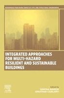 Integrated Approaches for Multi-Hazard Resilient and Sustainable Buildings