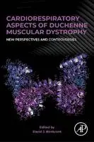Cardiorespiratory Aspects of Duchenne Muscular Dystrophy