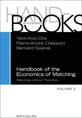 "Che,Yeon-Ko" - Handbook of the Economics of Matching, Inbunden. Tillgänglighet: Lägg i varukorg