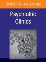 Leonardo F Fontenelle - Mental Status Examination in the 21st Century Psychiatry, An Issue of Psychiatric Clinics of North America, Inbunden