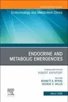 George C. Willis, Bennett A. Myers - Endocrine and Metabolic Emergencies, An Issue of Endocrinology and Metabolism Clinics of North America, Inbunden. Tillgänglighet: Lägg i varukorg