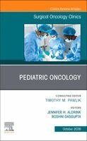 Jennifer H. Aldrink, Roshni Dasgupta - Pediatric Oncology, An Issue of Surgical Oncology Clinics of North America, Inbunden. Tillgänglighet: Lägg i varukorg