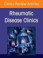 Katherine P. Liao, Jinoos Yazdany - Artificial Intelligence in Rheumatology, An Issue of Rheumatic Disease Clinics of North America, Inbunden