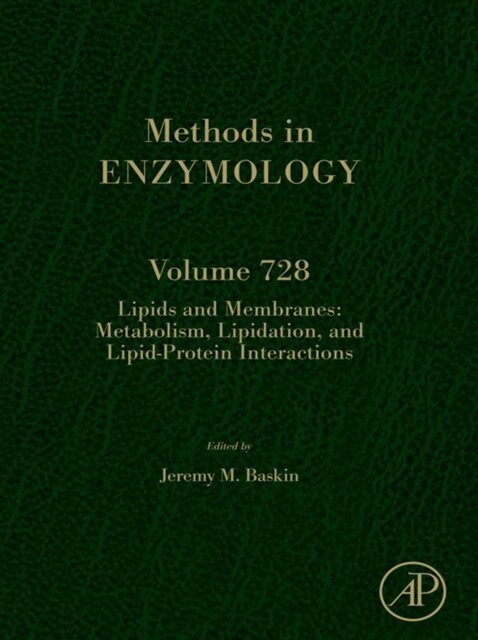 Lipids and Membranes: Metabolism, Lipidation, and Lipid-Protein Interactions, E-bok
