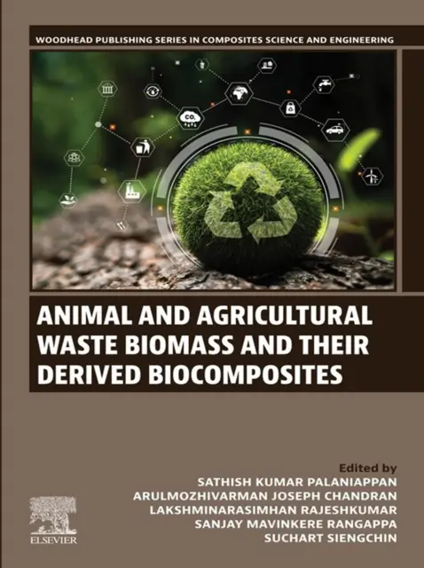 Suchart Siengchin, Sanjay M. R, Lakshminarasimhan Rajeshkumar, Arulmozhivarman Joseph Chandran, Sathish Kumar Palaniappan - Animal and Agricultural Waste Biomass and their derived Biocomposites, E-bok. Tillgänglighet: Lägg i varukorg