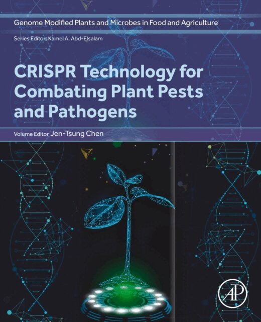 Jen-Tsung Chen - CRISPR Technology for Combating Plant Pests and Pathogens, E-bok