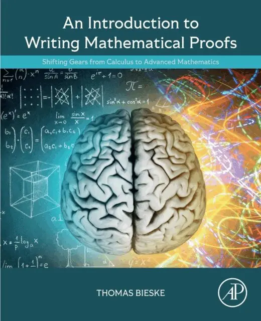 Thomas Bieske - Introduction to Writing Mathematical Proofs, E-bok. Tillgänglighet: Lägg i varukorg