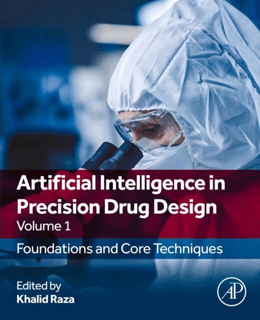 Khalid Raza - Artificial Intelligence in Precision Drug Design, Volume 1, E-bok