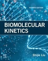 Shijie Liu - Biomolecular Kinetics, Häftad. Tillgänglighet: Lägg i varukorg