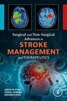 Creed M. Stary, Vishal K. Chavda, Mohsin Fayaz - Surgical and Non-Surgical Advances in Stroke Management and Therapeutics, Häftad