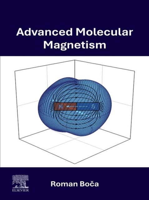 Roman Boca - Advanced Molecular Magnetism, E-bok