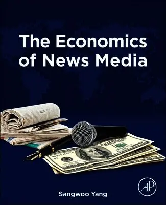 The Economics of News Media