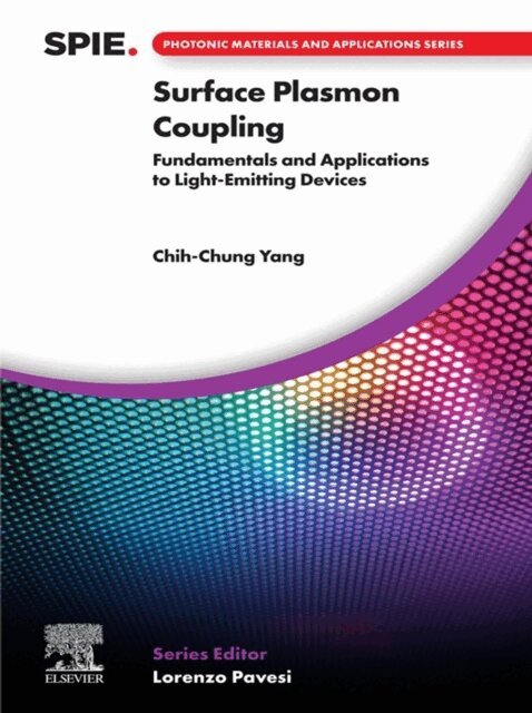 Chih-Chung Yang - Surface Plasmon Coupling, E-bok