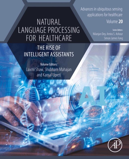 Kamal Upreti, Shubham Mahajan, Laxmi Shaw - Natural Language Processing for Healthcare, E-bok