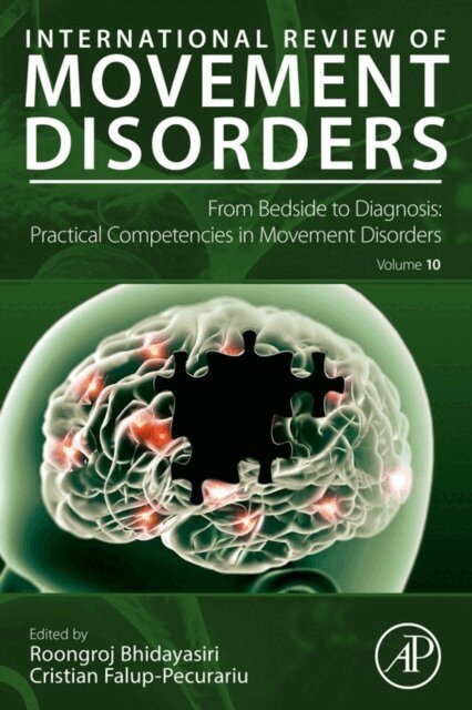 From Bedside to Diagnosis: Practical Competencies in Movement Disorders, E-bok