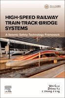 High-speed Railway Train-Track-Bridge Systems