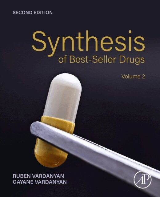 Gayane Vardanyan, Ruben Vardanyan - Synthesis of Best-Seller Drugs, E-bok