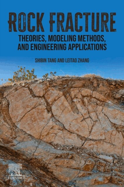 Leitao Zhang, Shibin Tang - Rock Fracture, E-bok. Tillgänglighet: Lägg i varukorg