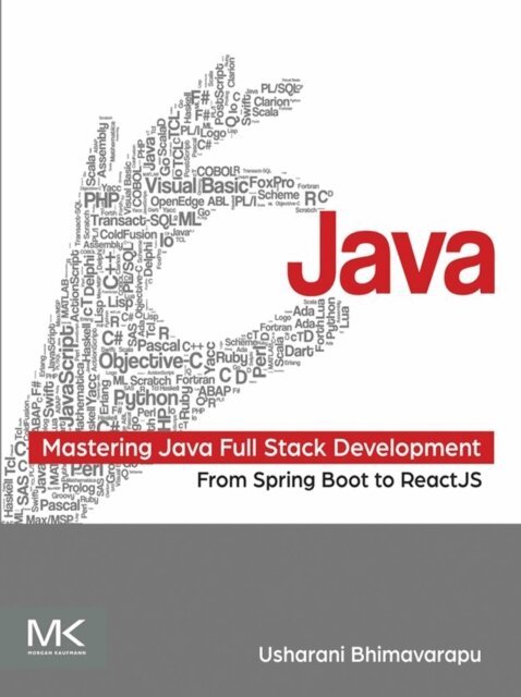 Usharani Bhimavarapu - Mastering Java Full Stack Development, E-bok