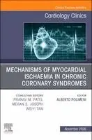 Alberto Polimeni - Mechanisms of Myocardial Ischaemia in Chronic Coronary Syndromes, An Issue of Cardiology Clinics, Inbunden. Tillgänglighet: Kommande