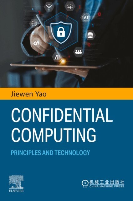 Jiewen Yao - Confidential Computing, E-bok. Tillgänglighet: Lägg i varukorg