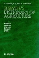 T. Tosheva, M. Djarova, B. Delijska - Elsevier's Dictionary of Agriculture, Inbunden. Tillgänglighet: Lägg i varukorg