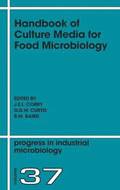 Handbook of Culture Media for Food Microbiology