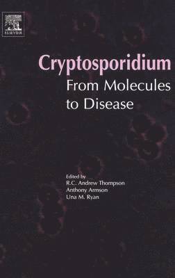 R. C. Andrew Thompson, Anthony Armson, R.C.A. Thompson, A. Armson, U.M. Ryan - Cryptosporidium: From Molecules to Disease, Inbunden. Tillgänglighet: Lägg i varukorg