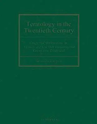 H. Kalter - Teratology in the Twentieth Century, Inbunden. Tillgänglighet: Lägg i varukorg