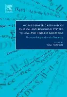 Yigal Horowitz - Microdosimetric Response of Physical and Biological Systems to Low- and High-LET Radiations, Inbunden. Tillgänglighet: Lägg i varukorg