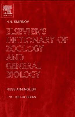 Nikolai N. Smirnov - Elsevier's Dictionary of Zoology and General Biology, Inbunden. Tillgänglighet: Lägg i varukorg