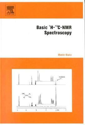 Metin Balci - Basic 1H- and 13C-NMR Spectroscopy, Inbunden. Tillgänglighet: Lägg i varukorg