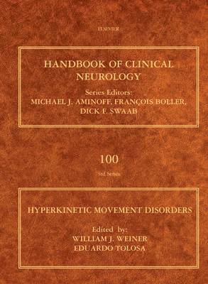 Hyperkinetic Movement Disorders av William J Weiner, Eduardo Tolosa, William J Weiner