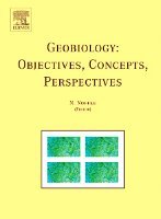 N. Noffke - Geobiology: Objectives, Concepts, Perspectives, Inbunden. Tillgänglighet: Lägg i varukorg