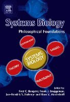 Fred Boogerd, Frank J. Bruggeman, Jan-Hendrik S. Hofmeyr, H.V. Westerhoff - Systems Biology, Inbunden