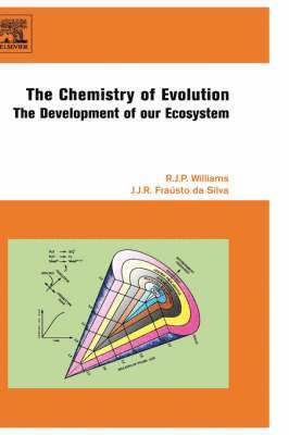 R.J.P Williams, J.J.R Fra�sto da Silva - The Chemistry of Evolution, Inbunden. Tillgänglighet: Lägg i varukorg