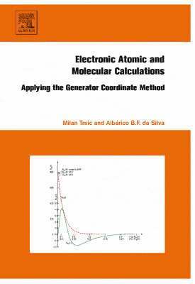 Milan Trsic, Alberico da Silva - Electronic, Atomic and Molecular Calculations, Inbunden. Tillgänglighet: Lägg i varukorg