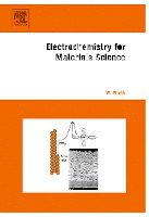 Walfried Plieth - Electrochemistry for Materials Science, Inbunden. Tillgänglighet: Lägg i varukorg