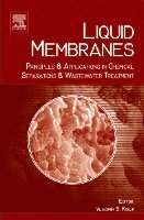 Vladimir S Kislik - Liquid Membranes, Inbunden. Tillgänglighet: Lägg i varukorg