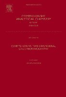 Lourdes Ramos - Comprehensive Two Dimensional Gas Chromatography, Inbunden
