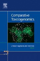 Comparative Toxicogenomics, Inbunden