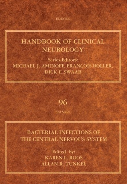 Allan R. Tunkel, Karen L. Roos - Bacterial Infections of the Central Nervous System, E-bok