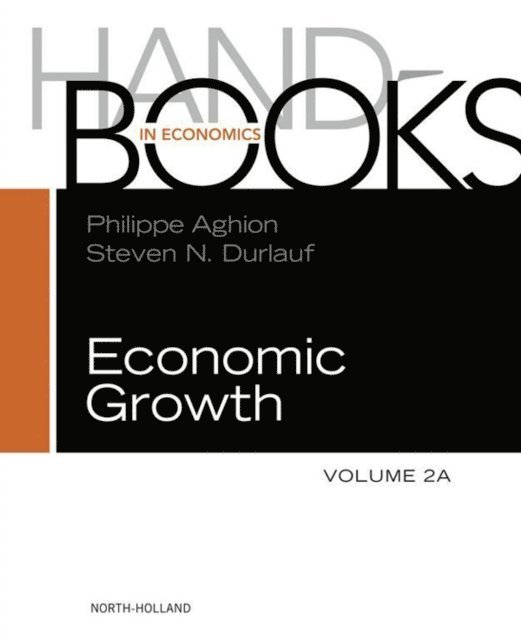 Steven Durlauf, Philippe Aghion - Handbook of Economic Growth, E-bok